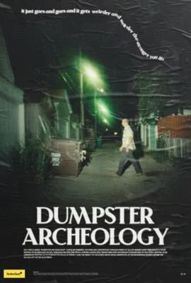 Green FF: Dumpster Archeology