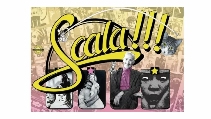 the word SCALA!!! in yellow emblazened over a movie calender and pictures from movies in retangled boxes